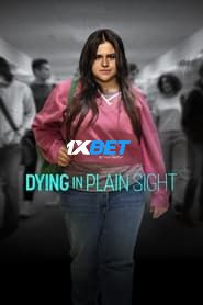 Dying in Plain Sight (2024) Unofficial Hindi Dubbed