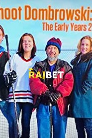 Sure Shot Dombrowski: The Early Years 2 (2019) Unofficial Hindi Dubbed
