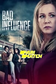 Bad Influence (2022) Unofficial Hindi Dubbed