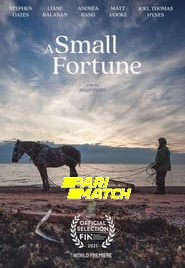 A Small Fortune (2021) Unofficial Hindi Dubbed