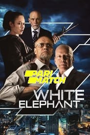 White Elephant (2022) Unofficial Hindi Dubbed