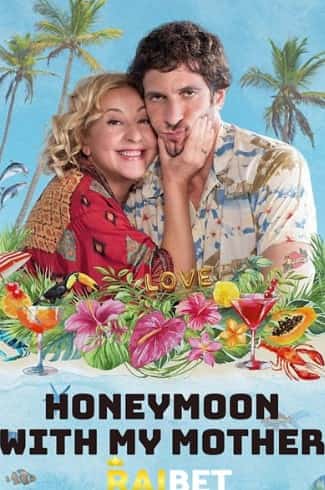 Honeymoon with Mom (2022) Hindi Dubbed [Unofficial Dubbed]