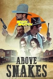 Above Snakes (2022) Unofficial Hindi Dubbed