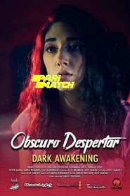 Obscuro Despertar (2019) Unofficial Hindi Dubbed