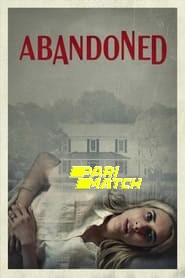 Abandoned (2022) Unofficial Hindi Dubbed