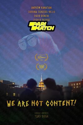 WE ARE NOT CONTENT! (2021) Hindi Dubbed [Unofficial Dubbed]