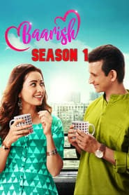 Baarish (2019) Hindi Season 1 Complete