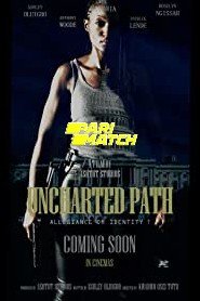 Uncharted path (2021) Unofficial Hindi Dubbed