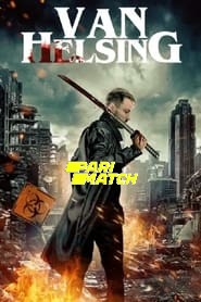 Wrath of Van Helsing 2022 Hindi WEB-HD 720p [Hindi (Fan Dub)] Download