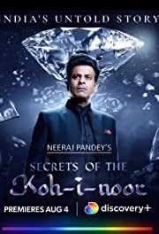 Secrets of the Kohinoor (2022) Hindi Season 1 Complete