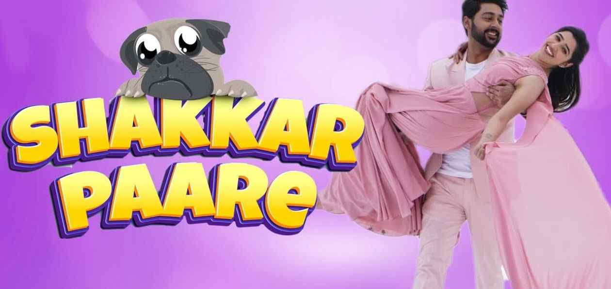Shakkar Paare (2022) Punjabi (PreDVD)