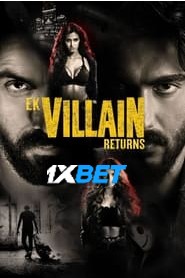 Ek Villain Returns (2022) Hindi (PreDVD)