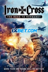 Iron Cross: The Road to Normandy (2022) Unofficial Hindi Dubbed