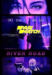 River Road (2021) Unofficial Hindi Dubbed