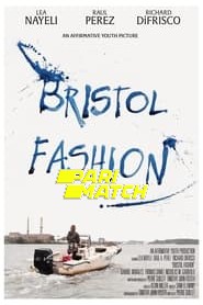 Bristol Fashion (2022) Hindi Dubbed