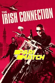 The Irish Connection (2021) Unofficial Hindi Dubbed