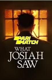 What Josiah Saw (2021) Unofficial Hindi Dubbed