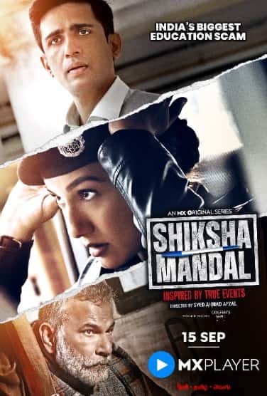 Shiksha Mandal (2022) Hindi Season 1 Complete MXPlayer WEB-DL 1080p HD