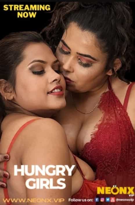 Hungry Girls (2022) NeonX Hindi Short Film