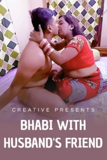 Bhabi With Husband’s Friend (2022) Adult Hindi Short Film