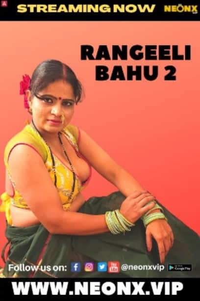 Rangeeli Bahu 2 (2022) NeonX Hindi Short Film Uncensored