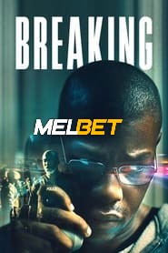 Breaking (2022) Unofficial Hindi Dubbed