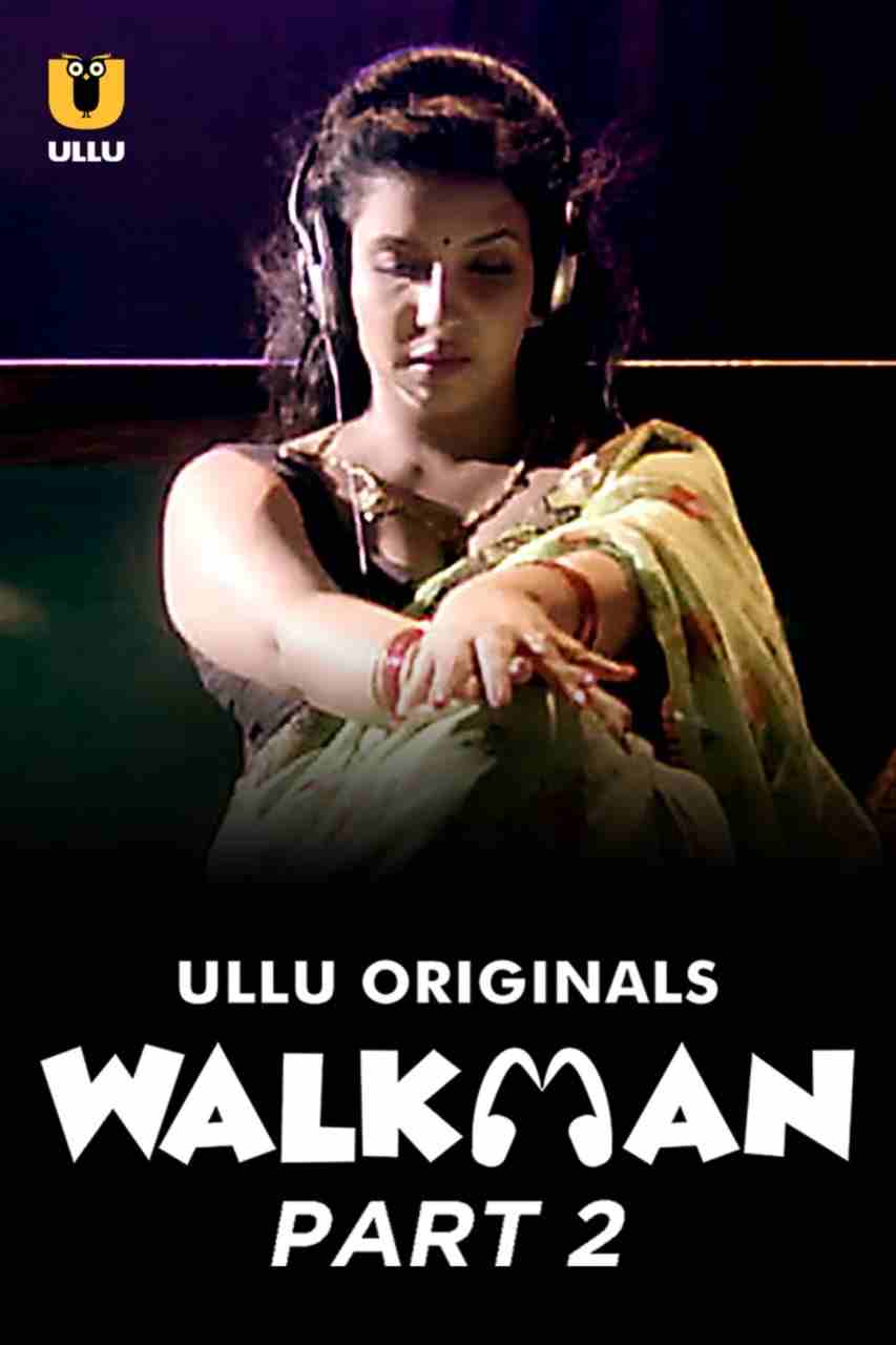 Walkman – Part 2 (2022) UllU Original