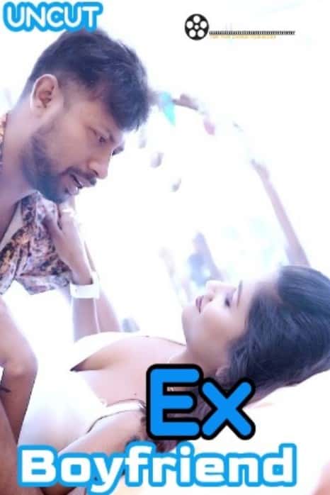 Ex Boyfriend (2022) BindasTimes Hindi Short Film Uncensored