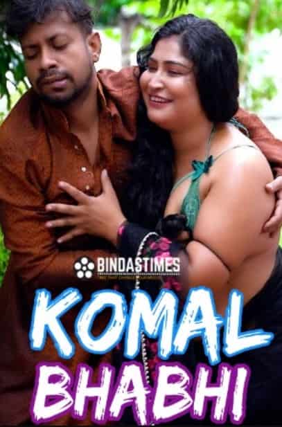 Komal Bhabhi (2022) BindasTimes Short Film Uncensored