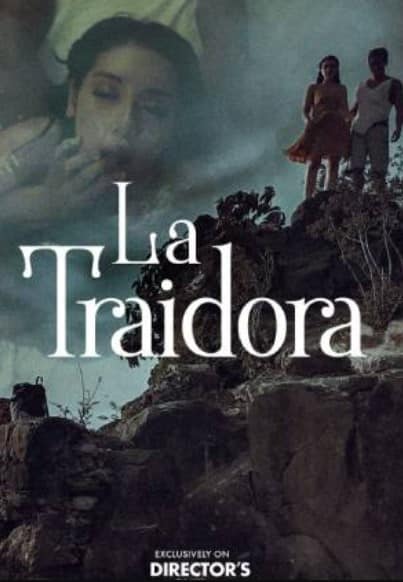 La Traidora (2022) Filipino Adult Movie