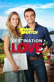 Destination Love (2022) Unofficial Hindi Dubbed