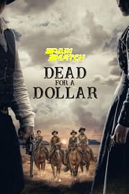 Dead for a Dollar (2022) Unofficial Hindi Dubbed