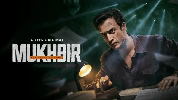Mukhbir – The Story of a Spy (2022) Hindi Season 1 Complete
