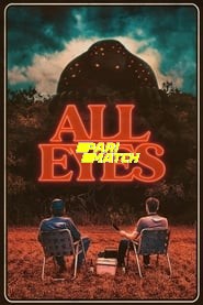All Eyes (2022) Unofficial Unofficial Hindi Dubbed