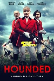 Hounded (2022) Unofficial Hindi Dubbed