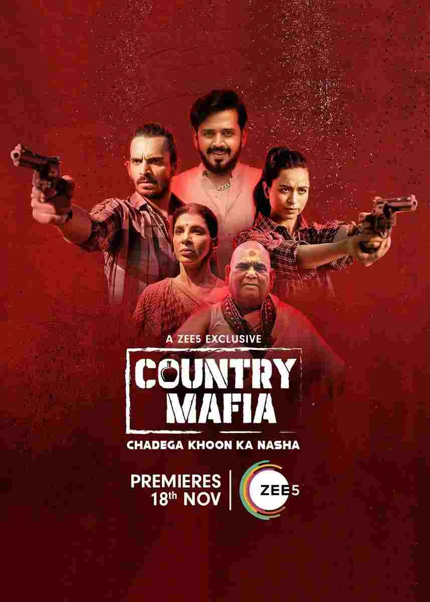 Country Mafia (2022) Hindi Season 1 Complete