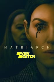 Matriarch (2022) Unofficial Hindi Dubbed