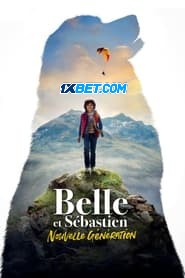 Belle et Sebastien Nouvelle generation (2022) Unofficial Hindi Dubbed
