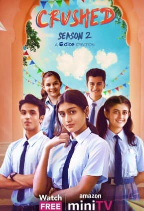 Crushed (2022) Hindi Season 2 Complete