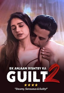 Ek Anjaan Rishtey Ka Guilt 2 (2022) Hindi HD