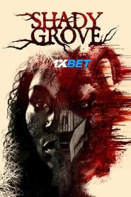 Shady Grove (2022) Unofficial Hindi Dubbed