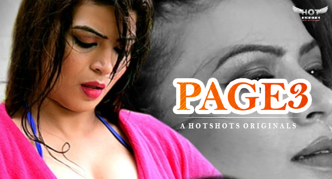 Page 3 (2020) Hindi HotShots Originals Short Film Watch Online