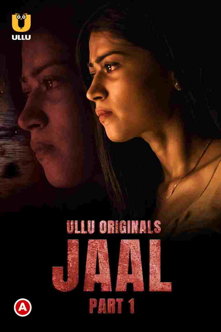 Jaal (Part 1) (2022) UllU Original Watch Online Free HD Quality