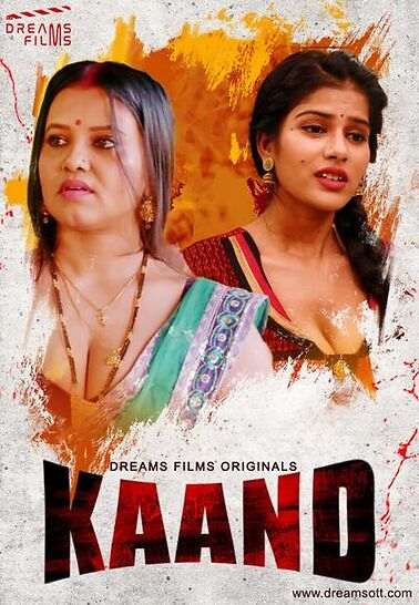 Kaand (2023) Dreams Films Hindi Hot Web Series Watch Online