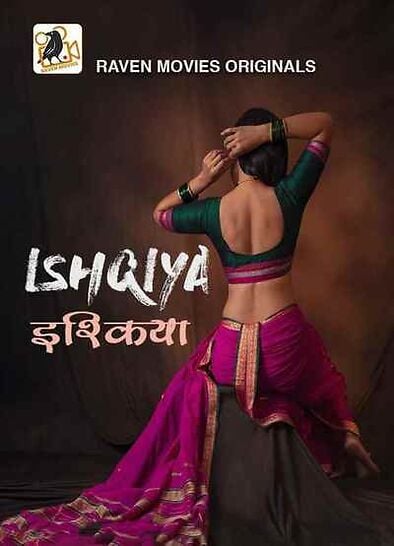Ishqiya (2023) Raven Movies S01 E01 Hindi Hot Web Series Watch Online