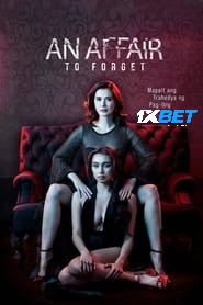 An Affair to Forget (2022) Unofficial Hindi Dubbed