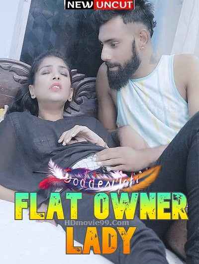 Flat Owner Lady 2023 GoddesMahi Hindi Short Film Watch Online