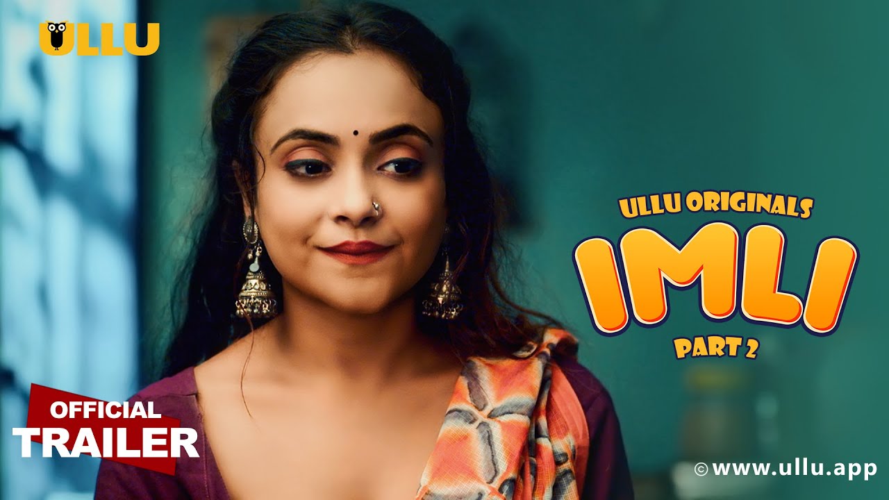 Imli – Part 2 (2022) UllU Original Hindi Web Series Watch Online