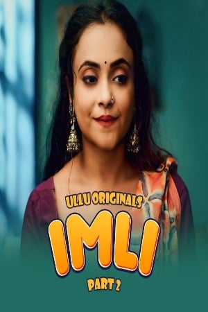 Imli – Part 2 (2022) UllU Original Hindi Web Series Watch Online