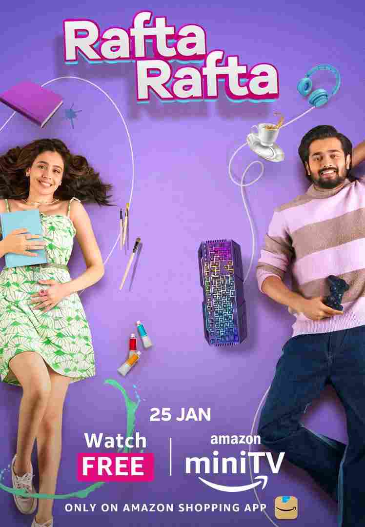 Rafta Rafta (2023) Hindi Season 1 Complete